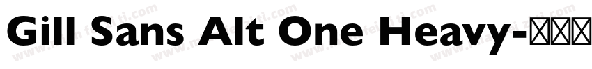 Gill Sans Alt One Heavy字体转换